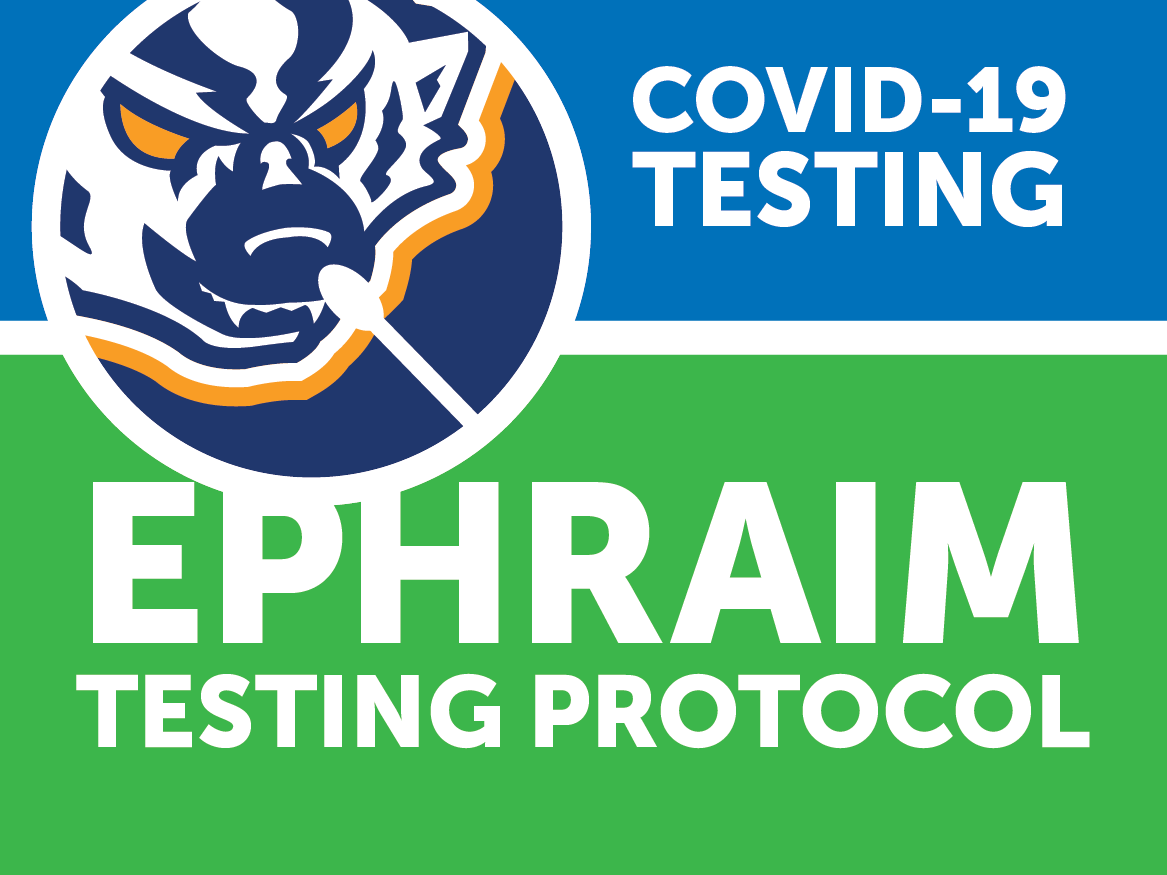 Ephraim Campus Spring Testing Protocol