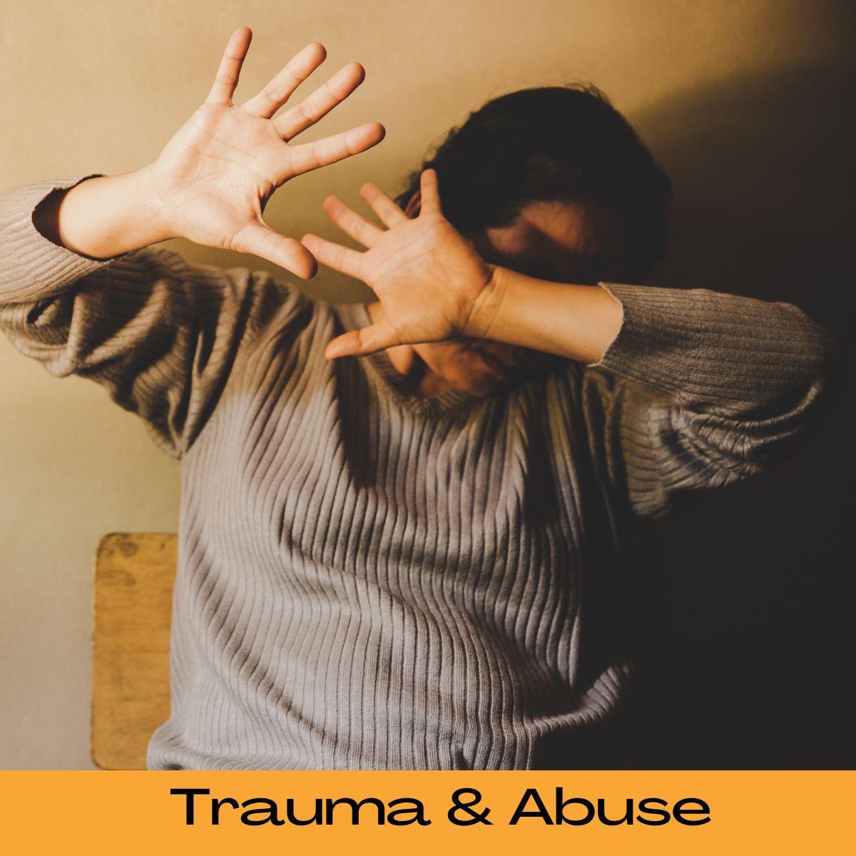 Trauma & Abuse